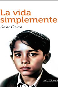Septiembre III°M - La vida simplemente - Oscar Castro