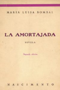 Septiembre IV°M - La amortajada - María Luisa Bombal