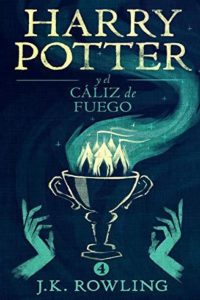 Septiembre I°M - Harry Potter y El calíz de fuego - J.R. Rowling