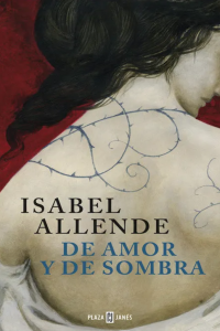 III°M - De amor y de sombra - Isabel Allende