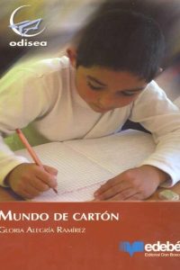 Octubre 6°B - Mundo de cartón - Gloria Alegría Ramírez